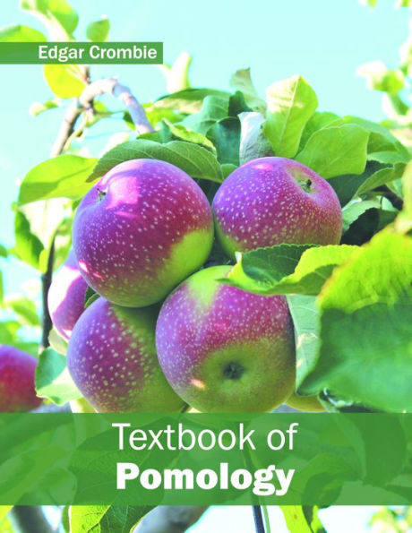 Textbook of Pomology