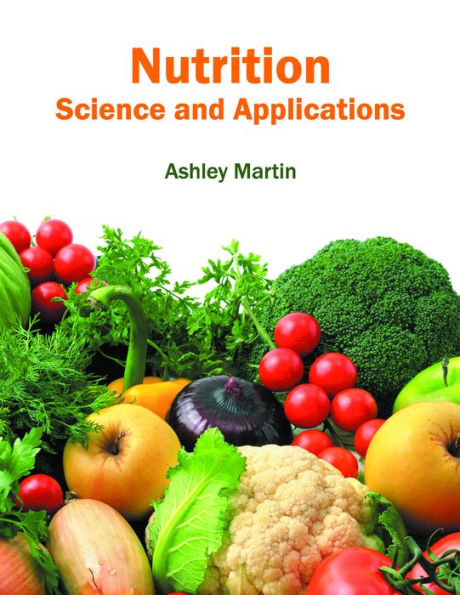 Nutrition: Science and Applications