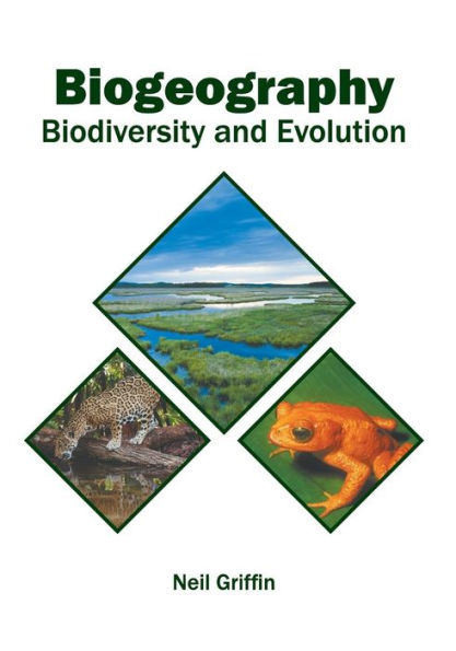 Biogeography: Biodiversity and Evolution