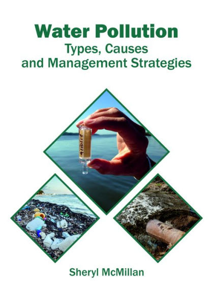 Water Pollution: Types, Causes and Management Strategies