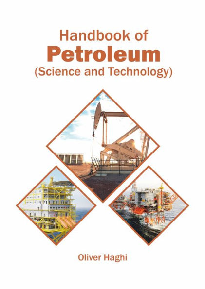 Handbook of Petroleum (Science and Technology)