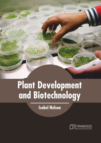 Plant Development and Biotechnology