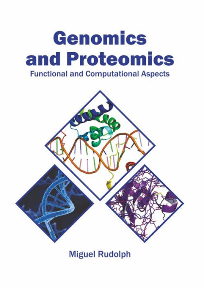 Genomics and Proteomics: Functional and Computational Aspects