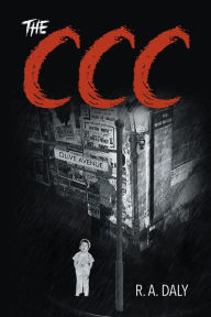 Title: The CCC, Author: R. A. Daly
