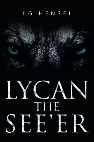LYCAN The See'er