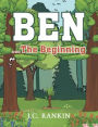 Ben...the Beginning