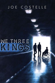 Title: We Three Kings, Author: Joe Costelle