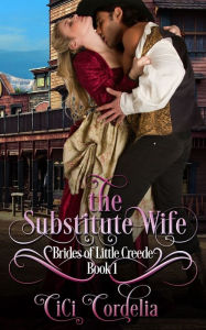 Title: The Substitute Wife, Author: CiCi Cordelia