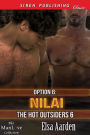 Option 6: Nilai [The Hot Outsiders 6] (Siren Publishing Classic ManLove)