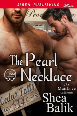 The Pearl Necklace [Cedar Falls 14] (Siren Publishing Allure ManLove)