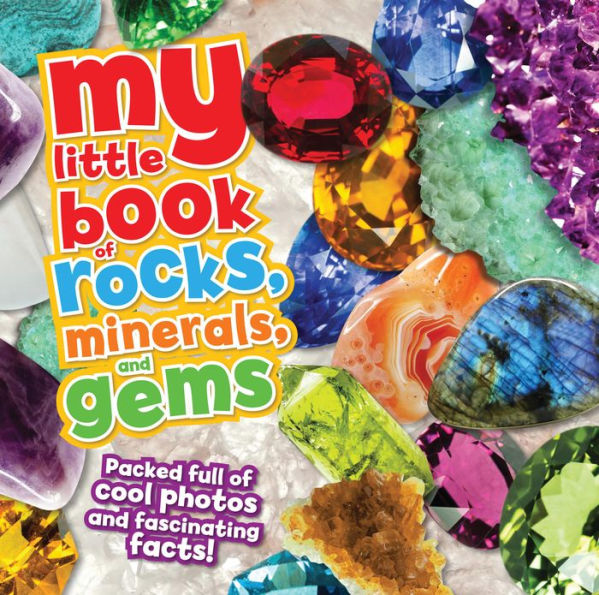 My Little Book of Rocks, Minerals and Gems