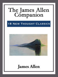 Title: The James Allen Companion, Author: James Allen