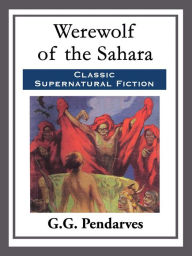 Title: Werewolf of the Sahara, Author: Villanos