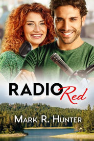 Title: Radio Red, Author: Mark R. Hunter