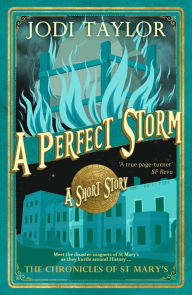 Title: A Perfect Storm, Author: Jodi Taylor