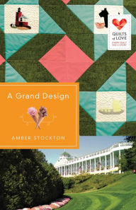 Title: A Grand Design, Author: Amber Stockton