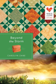 Title: Beyond the Storm, Author: Carolyn Zane
