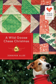 Title: A Wild Goose Chase Christmas, Author: Jennifer Allee