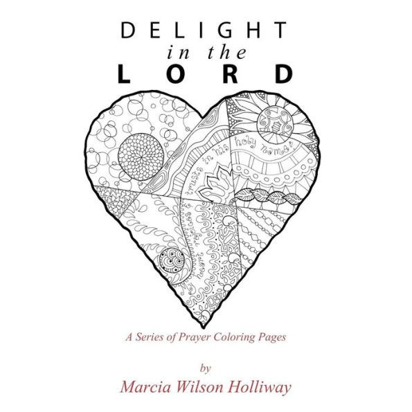 Delight in the Lord