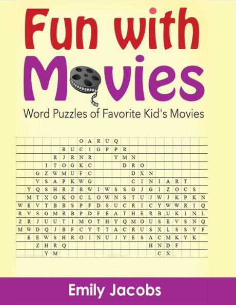 Fun With Movies: Word Puzzles of Favorite Kid's Movies