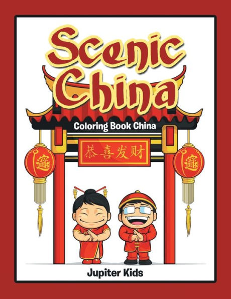 Scenic China: Coloring Book China