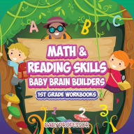Title: Math & Reading Skills / Baby Brain Builders 1st Grade Workbooks, Author: Baby Professor