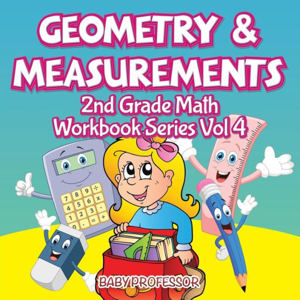 Geometry & Measurements 2nd Grade Math Workbook Series Vol 4