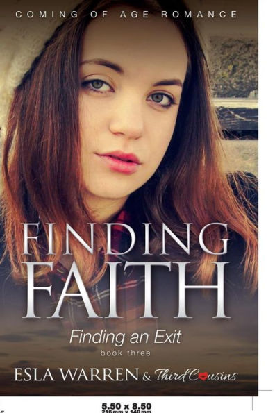 Finding Faith - an Exit (Book 3) Coming Of Age Romance
