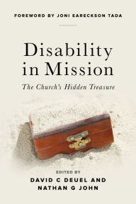 Title: Disability in Mission: The Church's Hidden Treasure, Author: David Deuel