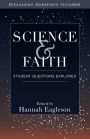 Science and Faith: Student Questions Explored