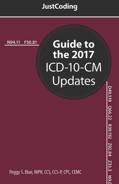 JustCoding's Guide to the 2017 ICD-10-CM Updates / Edition 1