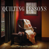 Title: Quilting Lessons, Author: Ellen Curtis