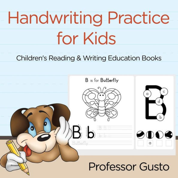 Handwriting Practice for Kids: Children's Reading & Writing Education Books