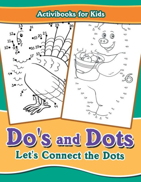 Do's and Dots: Let's Connect the Dots