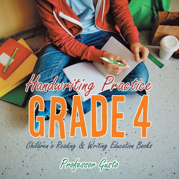 Handwriting Practice Grade 4: Children's Reading & Writing Education Books
