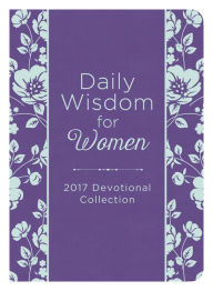 Title: Daily Wisdom for Women 2017 Devotional Collection, Author: Barbour Books