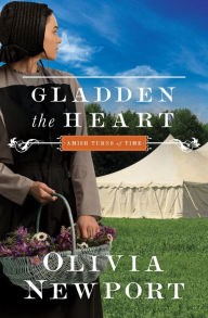 Title: Gladden the Heart, Author: Olivia Newport