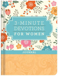 Title: 3-Minute Devotions for Women Journal, Author: Barbour Books