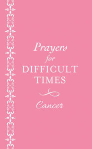 Title: Prayers for Difficult Times: Cancer (Pink), Author: Ellyn Sanna