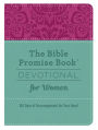 The Bible Promise Book® Devotional for Women: 365 Days of Encouragement for Your Heart