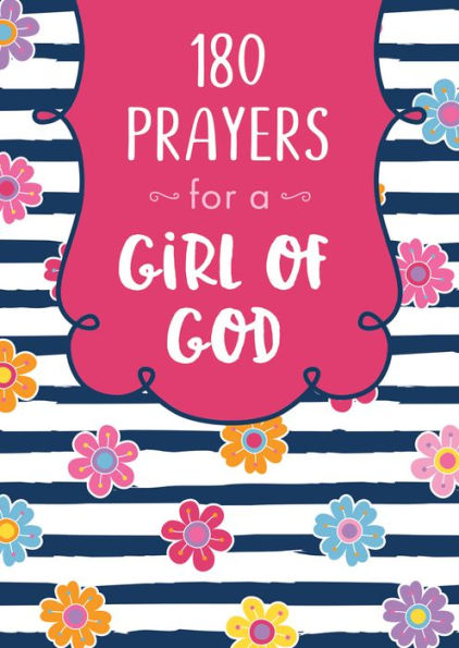 180 Prayers for a Girl of God