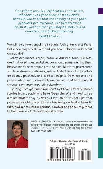 Getting through What You Can't Get Over: Stories, Tips, and Inspiration to Help You Move Past Your Pain into Lasting Freedom