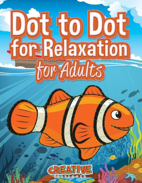 Dot to Dot for Relaxation for Adults