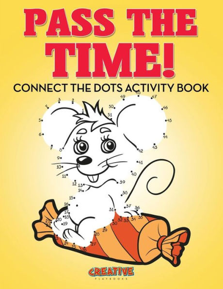 Pass the Time! Connect the Dots Activity Book