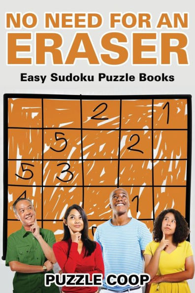 No Need for an Eraser: Easy Sudoku Puzzle Books