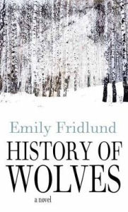 Title: History of Wolves, Author: Emily Fridlund