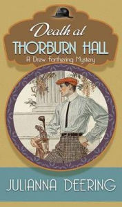 Title: Death at Thorburn Hall, Author: Julianna Deering