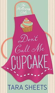 Don't Call Me Cupcake