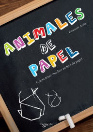 Title: Animales de papel, Author: Emanuele Azzità