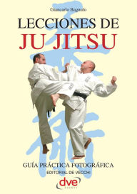 Title: Lecciones de Ju Jitsu, Author: Giancarlo Bagnulo